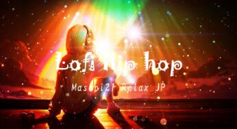 【M21】Lofi Hip hop/Relaxing Music Study/Work Chill Lofi Beats V-010